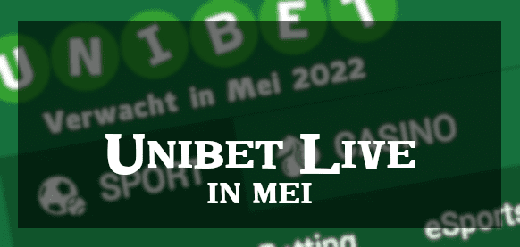 Unibet casino mogelijk live in mei