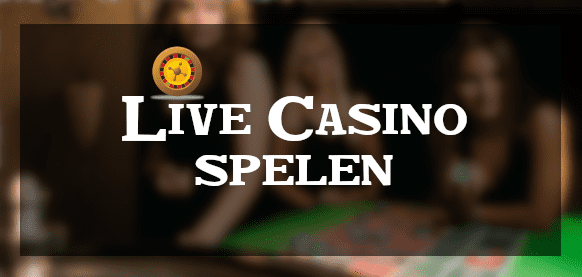 Live Casino en Nederlandse dealers