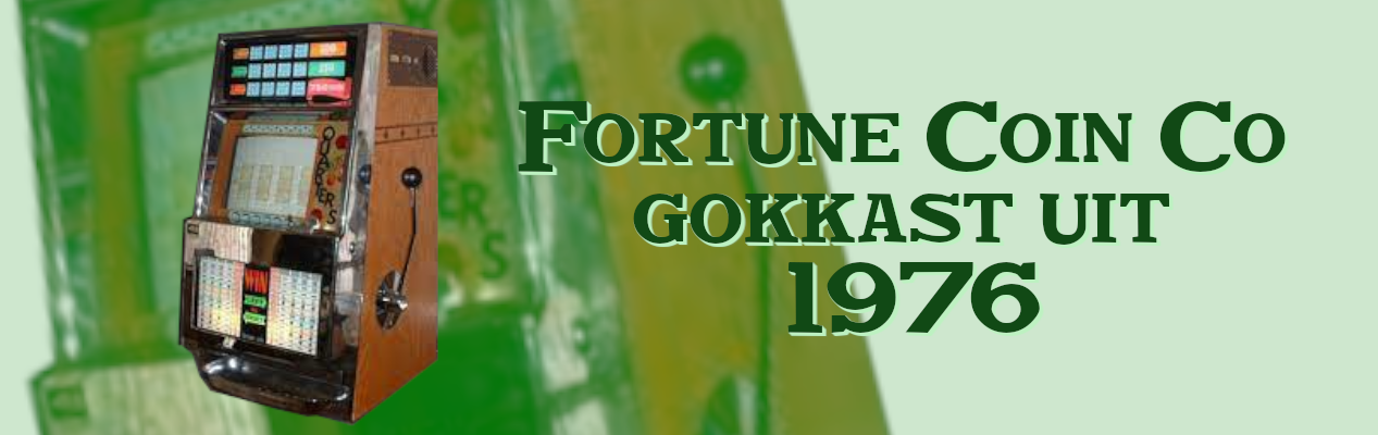 Fortune Coin Co gokmachine 1976